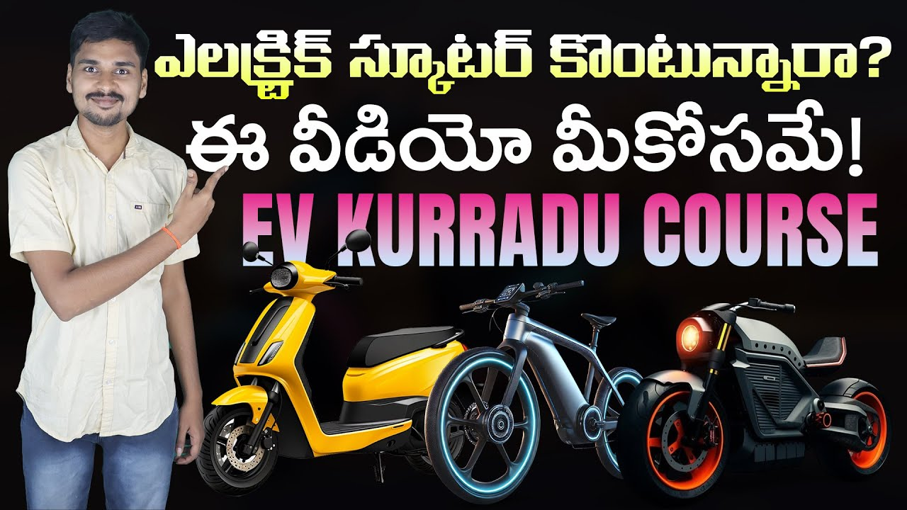EV Kurradu’s Step-by-Step Guide to Finding the Best Electric Two-Wheeler